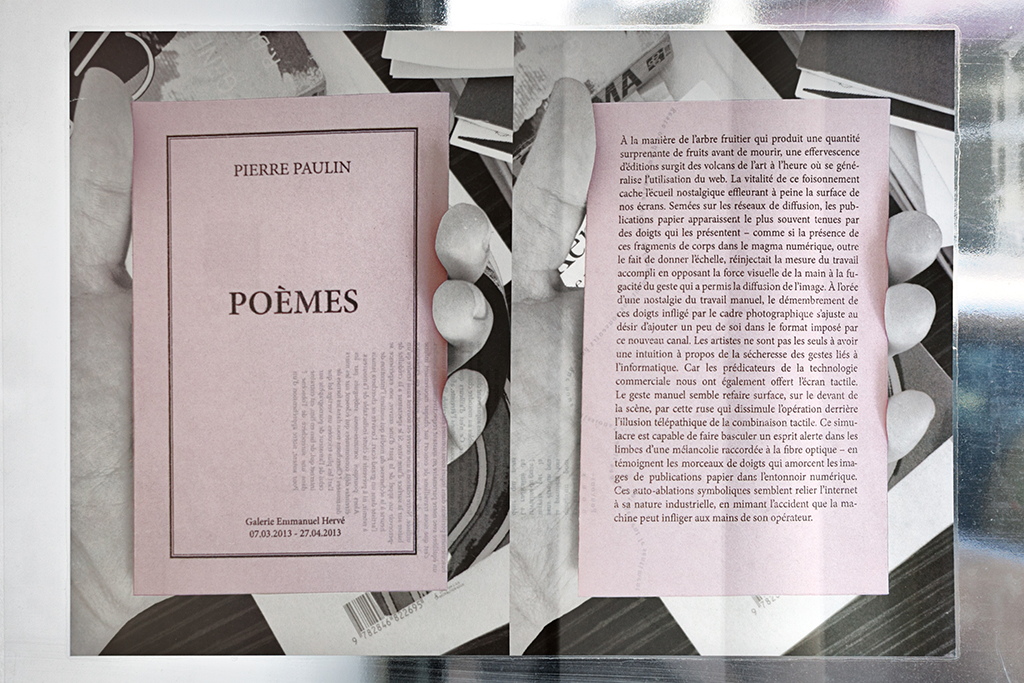 <em>010: Poèmes </em>
                        07.03.2013  —  27.04.2013, Opening 07.03.2013